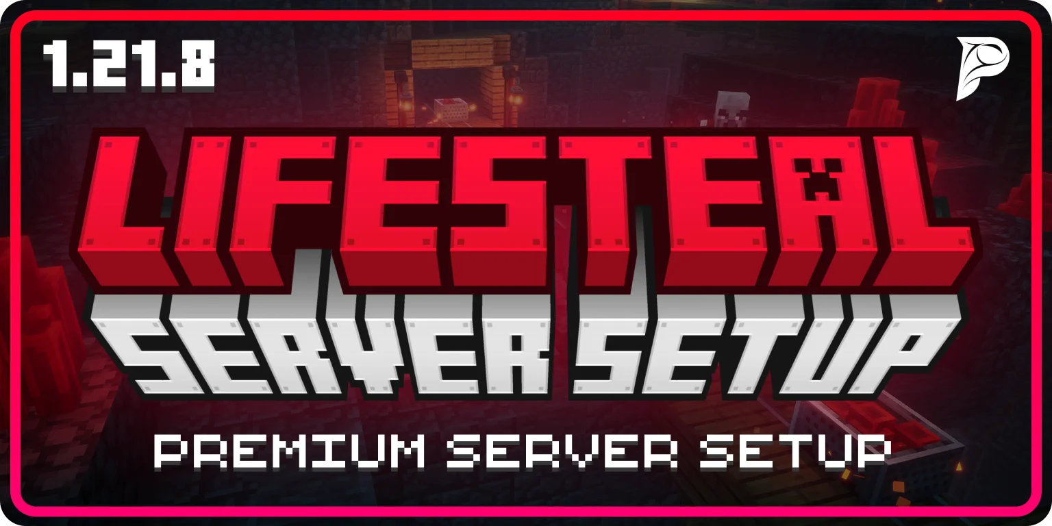 LIFESTEAL - Premium Server Setup banner