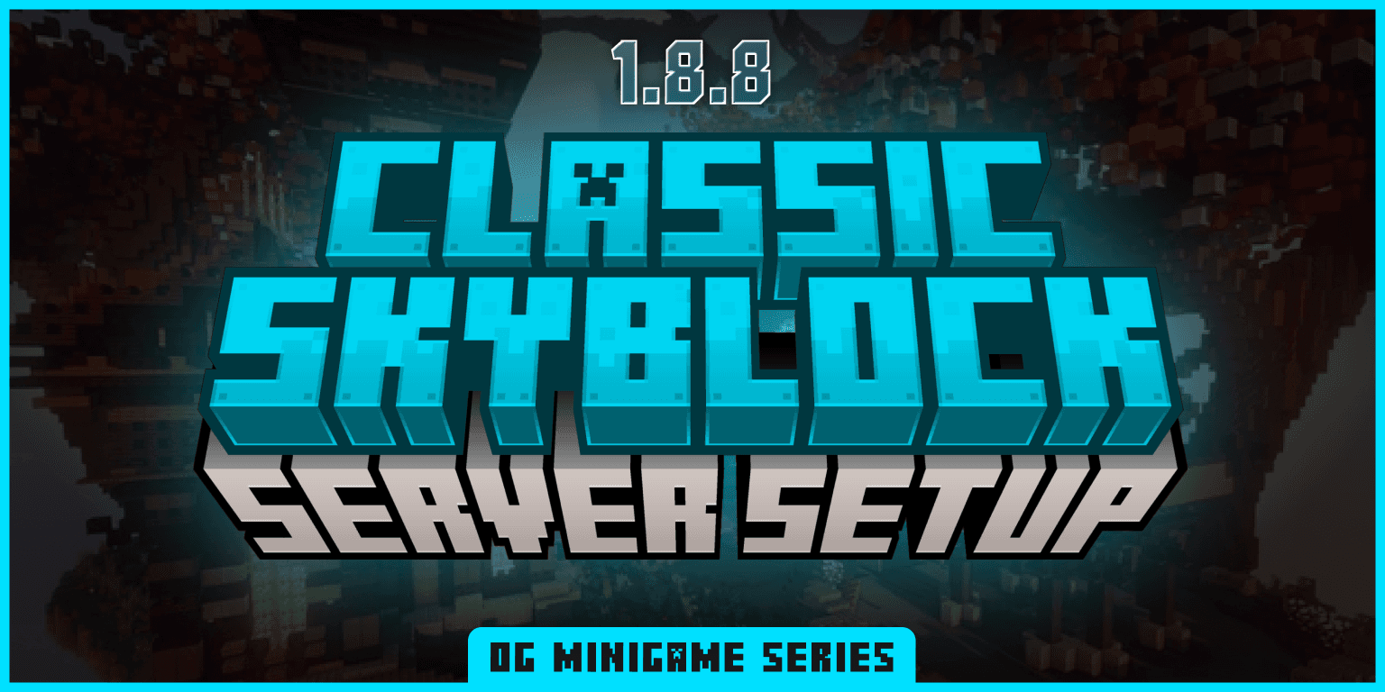 Skyblock Setup | OG Minigame Series cover